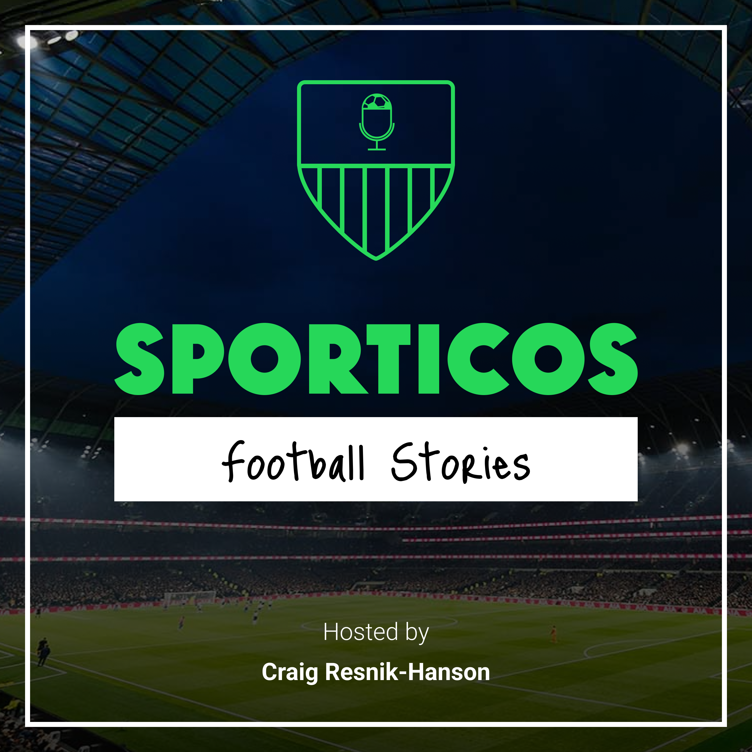 Sporticos Football Stories Podcast