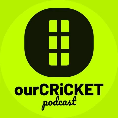 Our Cricket Podcast